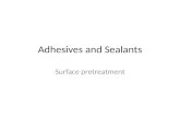 Adhesives and  Sealant s