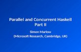 Parallel and Concurrent Haskell Part II