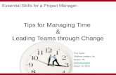 Tips for Managing Time  & Leading Teams through Change
