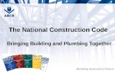 The National Construction Code  Bringing Building and Plumbing Together
