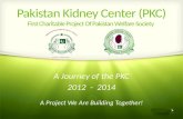 Pakistan  Kidney Center (PKC) First Charitable Project Of Pakistan Welfare Society