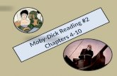 Moby-Dick  Reading #2 Chapters 4-10