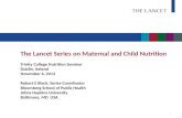 The Lancet Series on Maternal and Child Nutrition Trinity College Nutrition Seminar