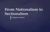 From Nationalism to Sectionalism