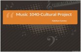 Music 1040-Cultural Project