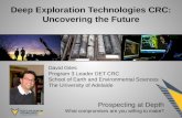 Deep Exploration Technologies CRC: Uncovering the Future