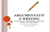 Argumentative Writing Based upon the Stephen Toulmin Model For Argument
