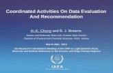 Coordinated Activities On Data Evaluation And Recommendation