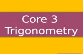 Core 3  Trigonometry