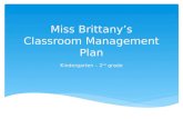 Miss Brittany’s Classroom Management Plan