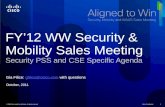 FY’12 WW Security & Mobility Sales Meeting  Security PSS and CSE Specific Agenda