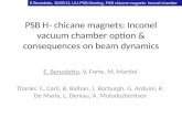PSB H- chicane magnets: Inconel vacuum chamber option & consequences on beam dynamics