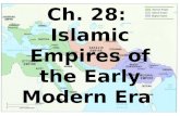Ch. 28:  Islamic Empires of the Early Modern Era