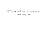 PIC  simulations  of  magnetic reconnection