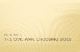 The Civil War: Choosing Sides