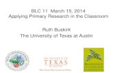 BLC 11  March 15, 2014 Applying Primary Research in the Classroom