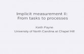 Implicit measurement II:  From tasks to processes