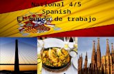 National 4/5 Spanish El  mundo  de  trabajo