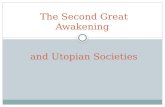 The Second Great Awakening  and Utopian Societies