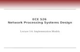 ECE 526  Network Processing Systems Design