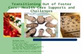 Transitioning Out of Foster Care: Health Care Supports and Challenges