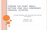Finding the Right Angle: Getting Your CRLA Conference Proposal Accepted