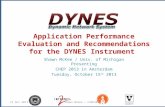 Application Performance Evaluation and Recommendations  for the DYNES Instrument