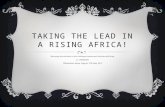Taking The Lead in A RISING AFRICA!