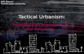Tactical Urbanism:
