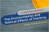 The Environmental and Political Effects of Fracking