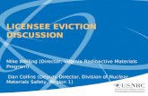 LICENSEE EVICTION DISCUSSION