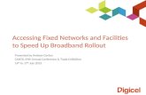 Accessing  Fixed Networks and Facilities to Speed Up Broadband  Rollout