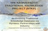 THE NAONAIYAOTIT  TRADITIONAL KNOWLEDGE  PROJECT (NTKP)