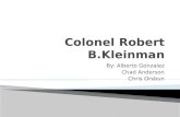 Colonel Robert  B.Kleinman
