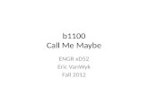 b1100 Call Me Maybe