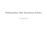 Philosophy 360: Business Ethics