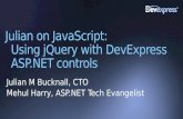 Julian on JavaScript:  Using  jQuery  with DevExpress ASP.NET controls