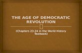 The Age of Democratic  Revolution