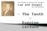 The Proper Distinction Between  Law and Gospel  by CFW Walther