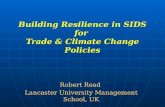 Building Resilience in SIDS for  Trade & Climate Change Policies