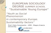 EUROPEAN SOCIOLOGY DEGREE  SUMMER SCHOOL “ Sustainable  Young Europe”