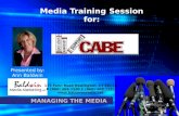 Media Training Session for: