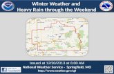 Winter Weather and  Heavy Rain through the Weekend