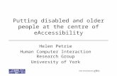 Putting disabled and older people at the  centre  of  eAccessibility