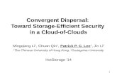 Convergent Dispersal:  Toward Storage-Efficient Security  in a Cloud-of-Clouds