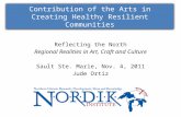 Contribution of the Arts in Creating Healthy Resilient Communities