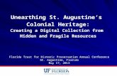 Unearthing St. Augustine’s  Colonial Heritage: Creating a Digital Collection from