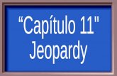 “ Capítulo  11" Jeopardy