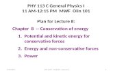 PHY 113 C General Physics I 11 AM-12:15  P M  MWF  Olin 101 Plan for Lecture 8: