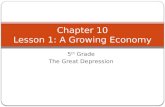 Chapter 10 Lesson 1: A Growing Economy